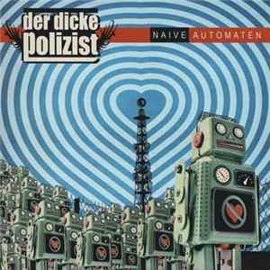 Der Dicke Polizist - Naive Automaten mp3