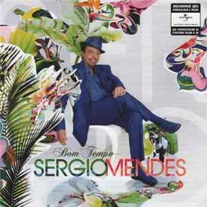 Sergio Mendes - Bom Tempo Brasil (Remixed) mp3