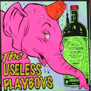 The Useless Playboys - For Your Listening Pleasure mp3