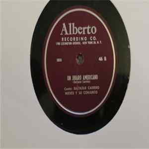 Baltazar Carrero ,Con Nieves Quintero Y Su Conjunto - Me Case Con Una Sorda / Un Jibaro Americano mp3