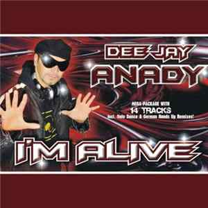 Dee Jay Anady - I'm Alive mp3