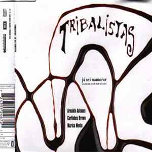 Tribalistas - Já Sei Namorar (I Already Know How To Love) mp3