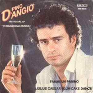 Pino D'Angiò - Fammi Un Panino / Julius Caesar Plum-Cake Dance mp3