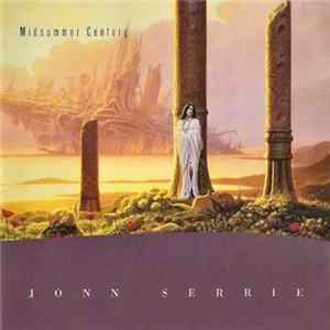 Jonn Serrie - Midsummer Century mp3