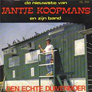 Jantje Koopmans En Zijn Band - Den Echte Duivenboer mp3
