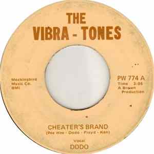 The Vibra-Tones - Cheater's Brand mp3