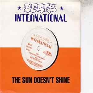 Beats International - The Sun Doesn't Shine mp3