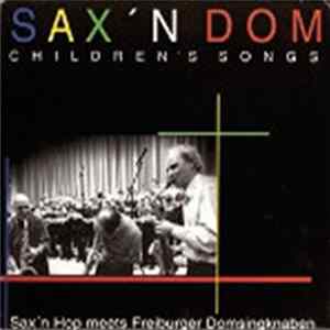 Sax 'N Dom - Children's Songs mp3