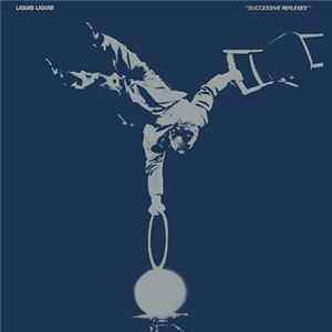 Liquid Liquid - Successive Reflexes mp3