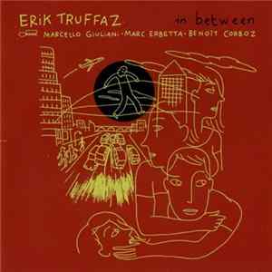 Erik Truffaz - In Between mp3