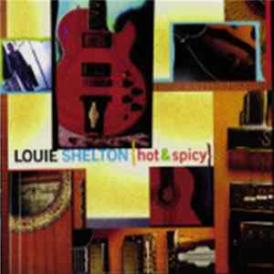 Louie Shelton - Hot & Spicy mp3