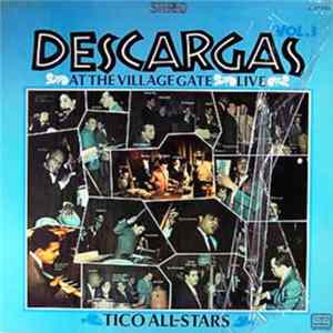 Tico All-Stars - Descargas At The Village Gate Live Vol. Ill mp3