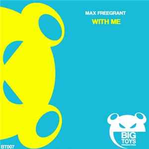Max Freegrant - With Me mp3