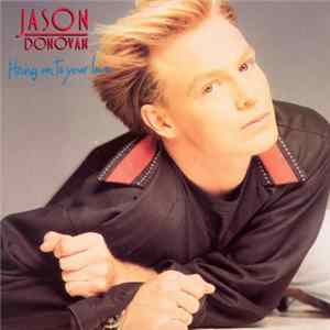 Jason Donovan - Hang On To Your Love mp3