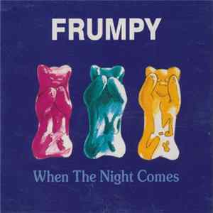 Frumpy - When The Night Comes mp3