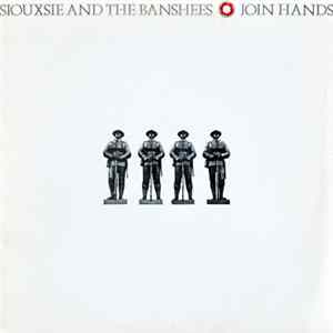 Siouxsie And The Banshees - Join Hands mp3