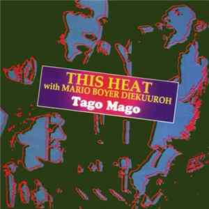 This Heat With Mario Boyer Diekuuroh - Tago Mago mp3