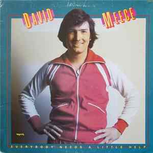 David Meece - Everybody Needs A Little Help mp3