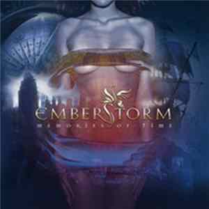 Emberstorm - Memories Of Time mp3