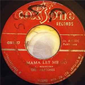 The Heptones - Mama Let Me Go / Cry Baby Cry mp3