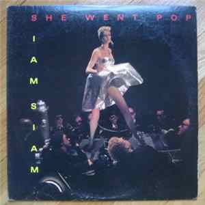 Iam Siam - She Went Pop mp3