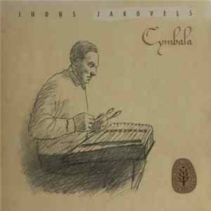 Juoņs Jakoveļs - Cymbala mp3
