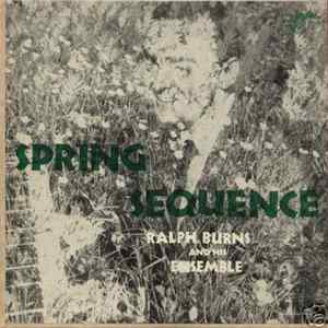 Ralph Burns And His Ensemble - Spring Sequence mp3