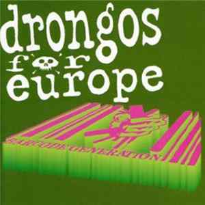 Drongos For Europe - Barcode Generation mp3