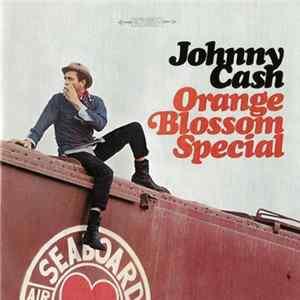 Johnny Cash - Orange Blossom Special mp3