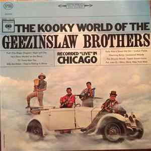 The Geezinslaw Brothers - The Kooky World Of The Geezinslaw Brothers mp3