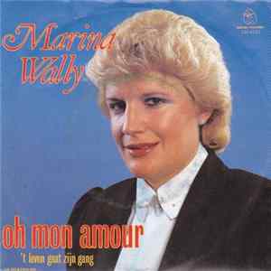 Marina Wally - Oh Mon Amour mp3