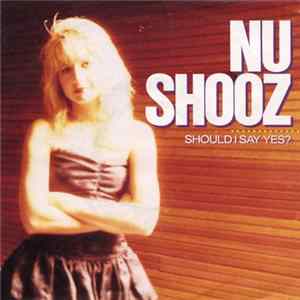 Nu Shooz - Should I Say Yes? mp3