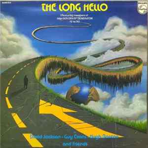 David Jackson, Guy Evans & Hugh Banton - The Long Hello mp3