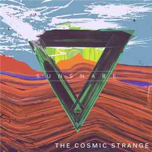 The Cosmic Strange - Sunsnare mp3