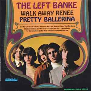 The Left Banke - Walk Away Renée / Pretty Ballerina mp3