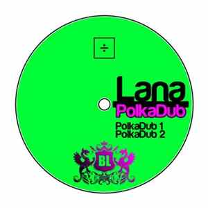 Lana - PolkaDub mp3