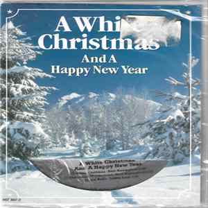 Various - A White Christmas And A Happy New Year mp3
