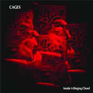 Cages - Inside A Ringing Chord mp3