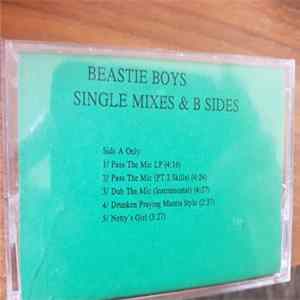 Beastie Boys - Single Mixes & B Sides mp3