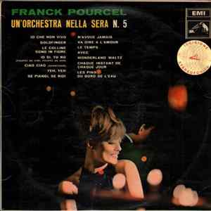 Franck Pourcel E La Sua Grande Orchestra - Un Orchestra Nella Sera N. 5 mp3