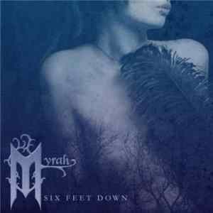 Myrah - Six Feet Down mp3