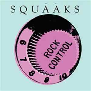 Squaaks - Rock Control mp3