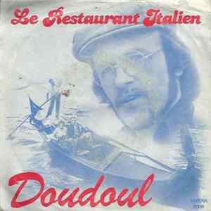 Doudoul - Le Restaurant Italien mp3