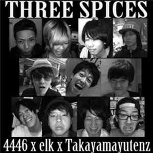 4446 x Elk x Takayamayutenz - Three Spices mp3