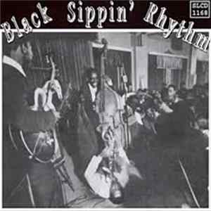 Various - Black Sippin' Rhythm mp3