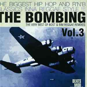 Bost & Bim - The Bombing: The Very Best Of Bost & Bim Reggae Remixes Vol. 3 mp3