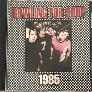 Bowling For Soup - 1985 mp3