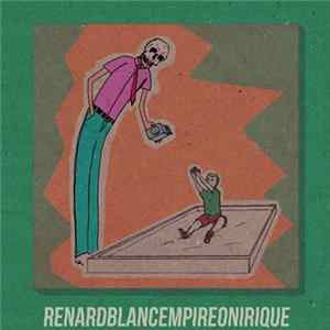 Renard Blanc - Empire Onirique mp3