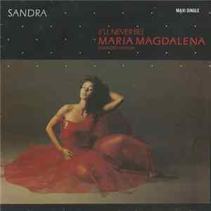 Sandra - (I'll Never Be) Maria Magdalena mp3