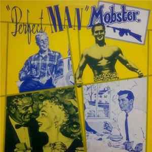 Mobster - Perfect Man mp3